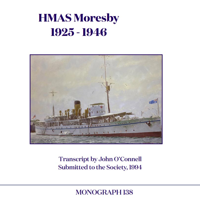 Historical Booklet 138: HMAS Moresby 1925-1946
