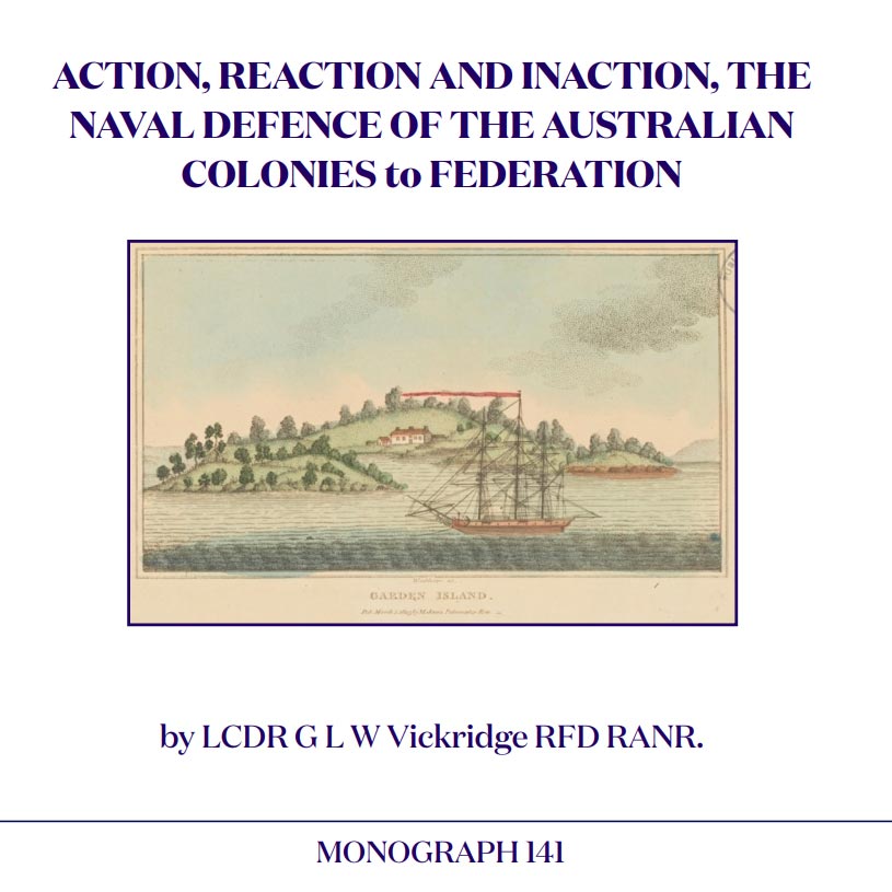 Historical Booklet 141: The Naval Defence of the Colonies