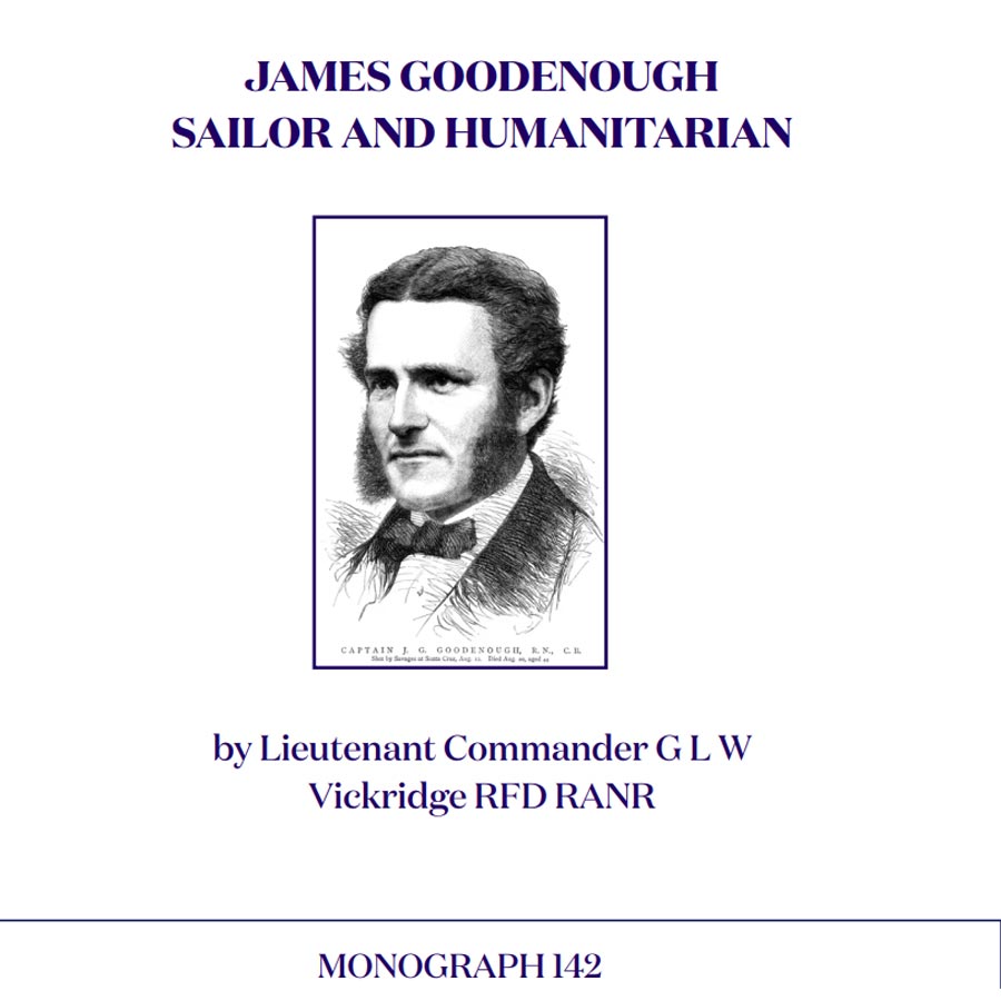 Historical Booklet 142: James Goodenough - Sailor and Humanitarian
